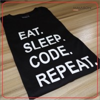 Eat, sleep, code Statement Making TShirt 